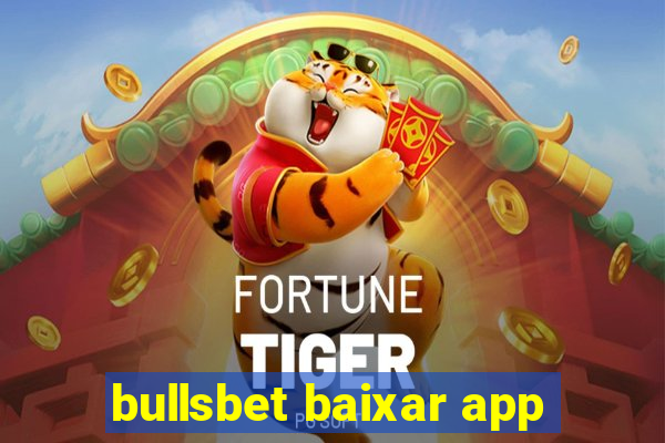 bullsbet baixar app